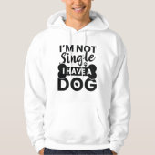 Ik ben niet eenzaam ik heb een hond hoodie (Voorkant)