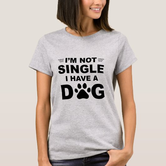 Ik ben niet eenzaam, ik heb een hond. t-shirt (Voorkant)