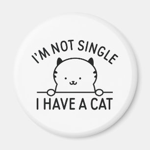Ik ben niet eenzaam, ik heb een kat. magneet