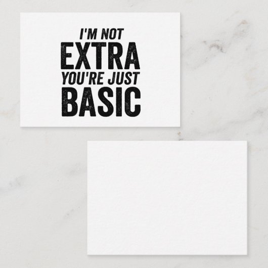 Ik ben niet extra je bent gewoon gewoon gewoon fun notitiekaartje (Voorkant / Achterkant)