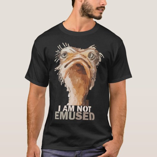 Ik ben niet geamuseerd Emu Bird Animal Humor T-shirt (Voorkant)