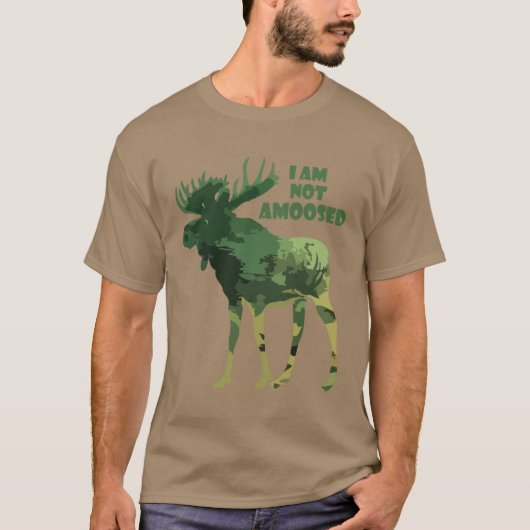 Ik ben niet geamuseerd voor Moose Quote T-shirt (Voorkant)
