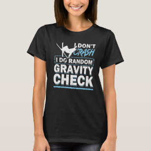 Ik ben niet gek dat ik een willekeurige zwaartekra t-shirt