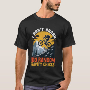 Ik ben niet gek dat ik het gebergte aan willekeuri t-shirt