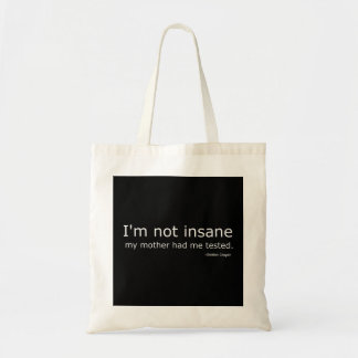 Ik ben niet gek dat mijn moeder me de grote ban li tote bag