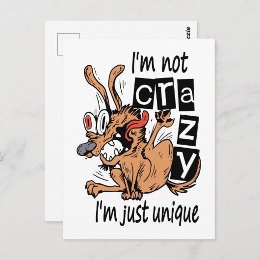 Ik ben niet gek, ik ben gewoon uniek, Rare Hond Briefkaart (Voorkant / Achterkant)