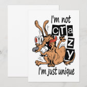 Ik ben niet gek, ik ben gewoon uniek, Rare Hond Kaart (Voorkant / Achterkant)