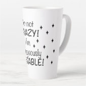 Ik ben niet gek, ik ben schandalig instabiel latte mok (Rechterhoek)