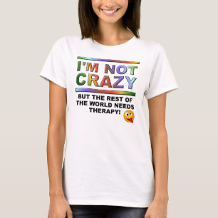Ik ben niet gek maar grappig T-Shirt