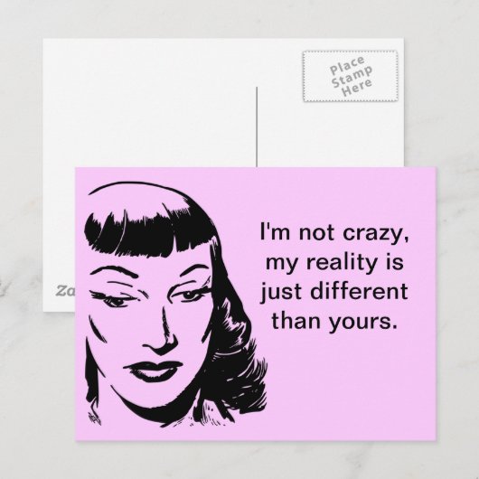Ik ben niet gek, mijn realiteit is gewoon anders briefkaart (Voorkant / Achterkant)