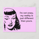 Ik ben niet gek, mijn realiteit is gewoon anders briefkaart (Voorkant)
