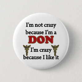 Ik ben niet gek ronde button 5,7 cm
