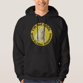 IK BEN NIET GEKOPPELD MET MONDIALE WAARSCHUWING OM HOODIE