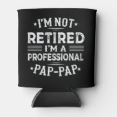 Ik ben niet gepensioneerd Ik ben een professionele Blikjeskoeler (Voorkant)