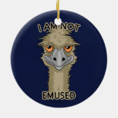 Ik ben niet gewijd aan Funny Emu Pun Keramisch Ornament (Achterkant)
