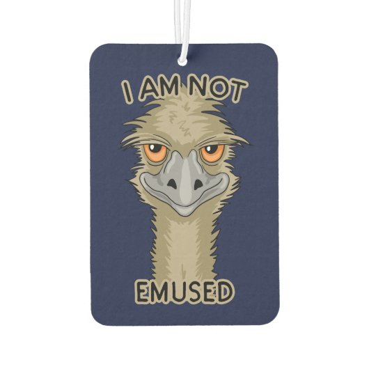 Ik ben niet gewijd aan Funny Emu Pun Luchtverfrisser (Achterkant)