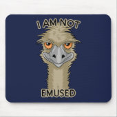 Ik ben niet gewijd aan Funny Emu Pun Muismat (Voorkant)