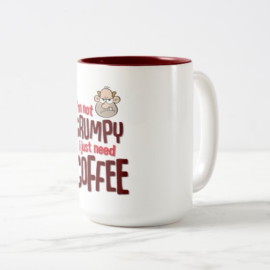 Ik ben niet Grumpy, ik heb alleen Coffee nodig Tweekleurige Koffiemok (Voorkant rechts)
