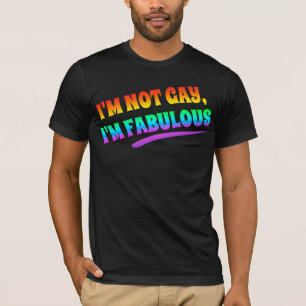 ik ben niet homo , ik ben geweldig t-shirt