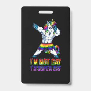 Ik ben niet homo, ik ben super homo badge