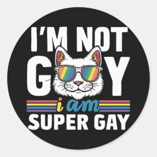 Ik ben niet homo, ik ben super homo LGBT homo Prid Ronde Sticker