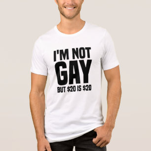 Ik ben niet homo, maar $20 is $20-45324 Tri-Blend shirt