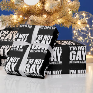 Ik ben niet homo, maar $20 is $20 Grappig LGBTQ Cadeaupapier