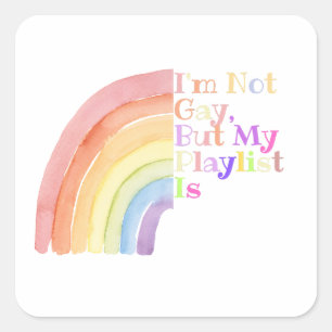Ik ben niet homo, maar mijn afspeellijst is grappi vierkante sticker