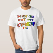 Ik ben niet homo, maar mijn vriend is Shirt (Voorkant)