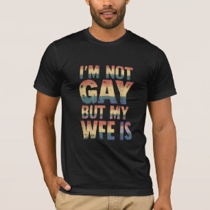Ik ben niet homo, maar mijn vrouw is LGBT Regenboo T-shirt