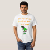 Ik ben niet Iers, maar kus me toch. T-shirt (Voorkant volledig)