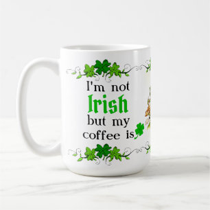 Ik ben niet Iers maar mijn koffie is - Leprechaun Koffiemok