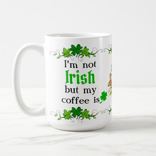 Ik ben niet Iers maar mijn koffie is - Leprechaun  Koffiemok (Links)