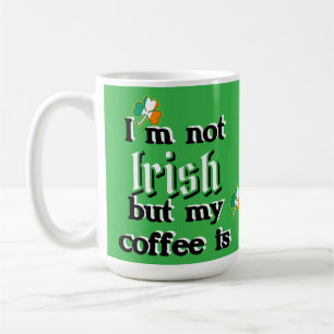 Ik ben niet Iers, maar mijn koffie is Shamrock Lep Koffiemok