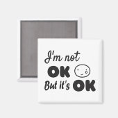 Ik ben niet in orde, maar het is een goede uitnodi magneet (Voorkant / Achterkant)