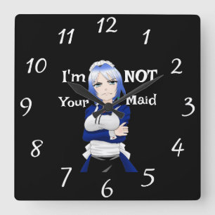 Ik ben niet je dienstmeid wandklok