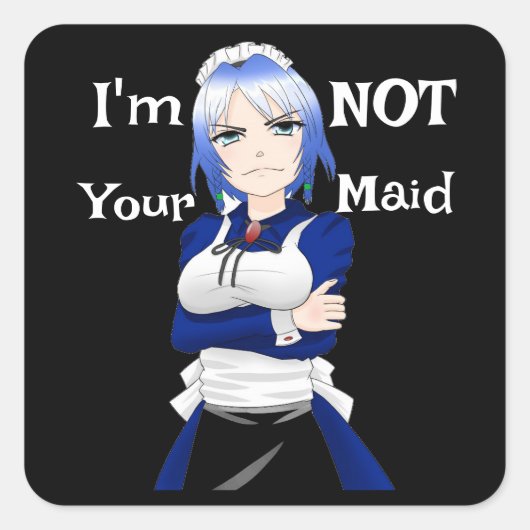 Ik ben niet je meid Sticker (Voorkant)
