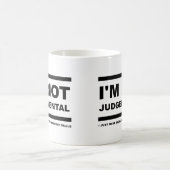 Ik ben niet Judgmental Funny Mug Koffiemok (Center)