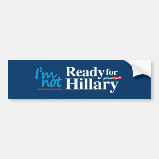 Ik ben niet klaar voor Hillary - wit -.png Bumpersticker