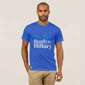 Ik ben niet klaar voor Hillary - wit -.png T-shirt (Voorkant volledig)