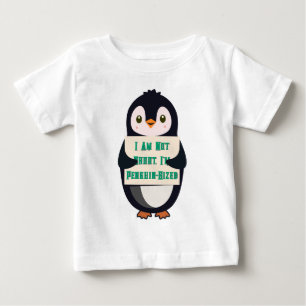 Ik ben niet klein, ik ben formaat pinguïn