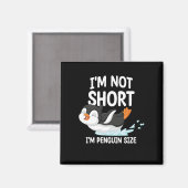 Ik ben niet klein, ik ben formaat pinguïn magneet (Voorkant / Achterkant)