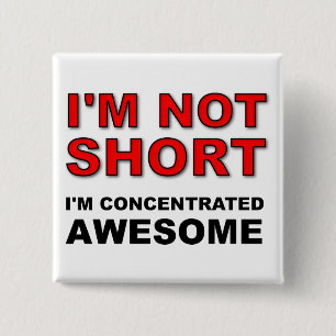 Ik ben niet klein, ik ben geconcentreerd Awesome G Vierkante Button 5,1 Cm