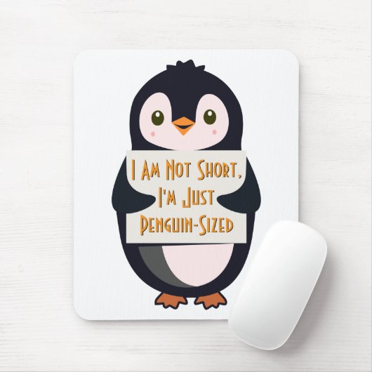 Ik ben niet klein, ik ben gewoon pinguïn-groot muismat (Met muis)