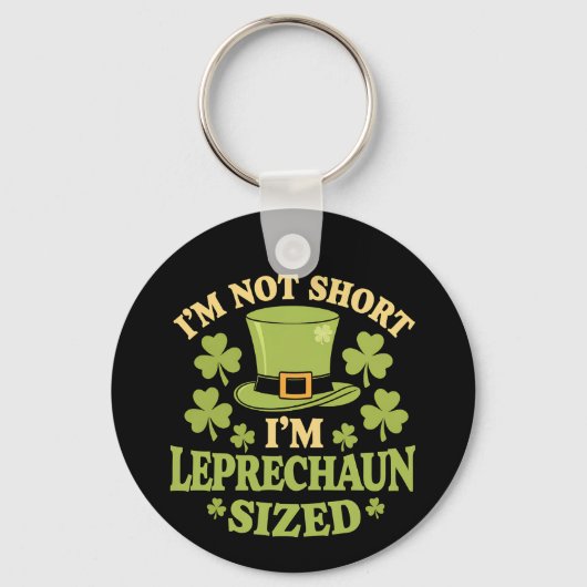 Ik ben niet klein, ik ben Leprechaun-formaat St. P Sleutelhanger (Voorkant)