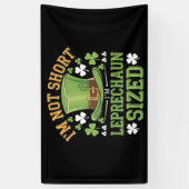 Ik ben niet klein, ik ben Leprechaun-formaat voor Spandoek (Verticaal)