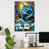 Ik ben niet klein, ik ben leuk groot poster (Thuiskantoor)