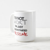 Ik ben niet kort, ik ben gewoon geconcentreerd gew koffiemok (Voorkant links)