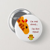 Ik ben niet kort, ik ben leuk groot ronde button 5,7 cm (Voorkant /achterkant)