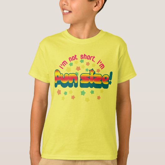 Ik ben niet kort, ik ben leuk groot. t-shirt (Voorkant)